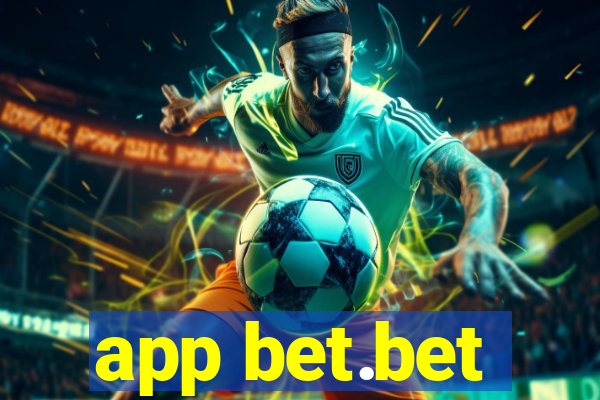 app bet.bet